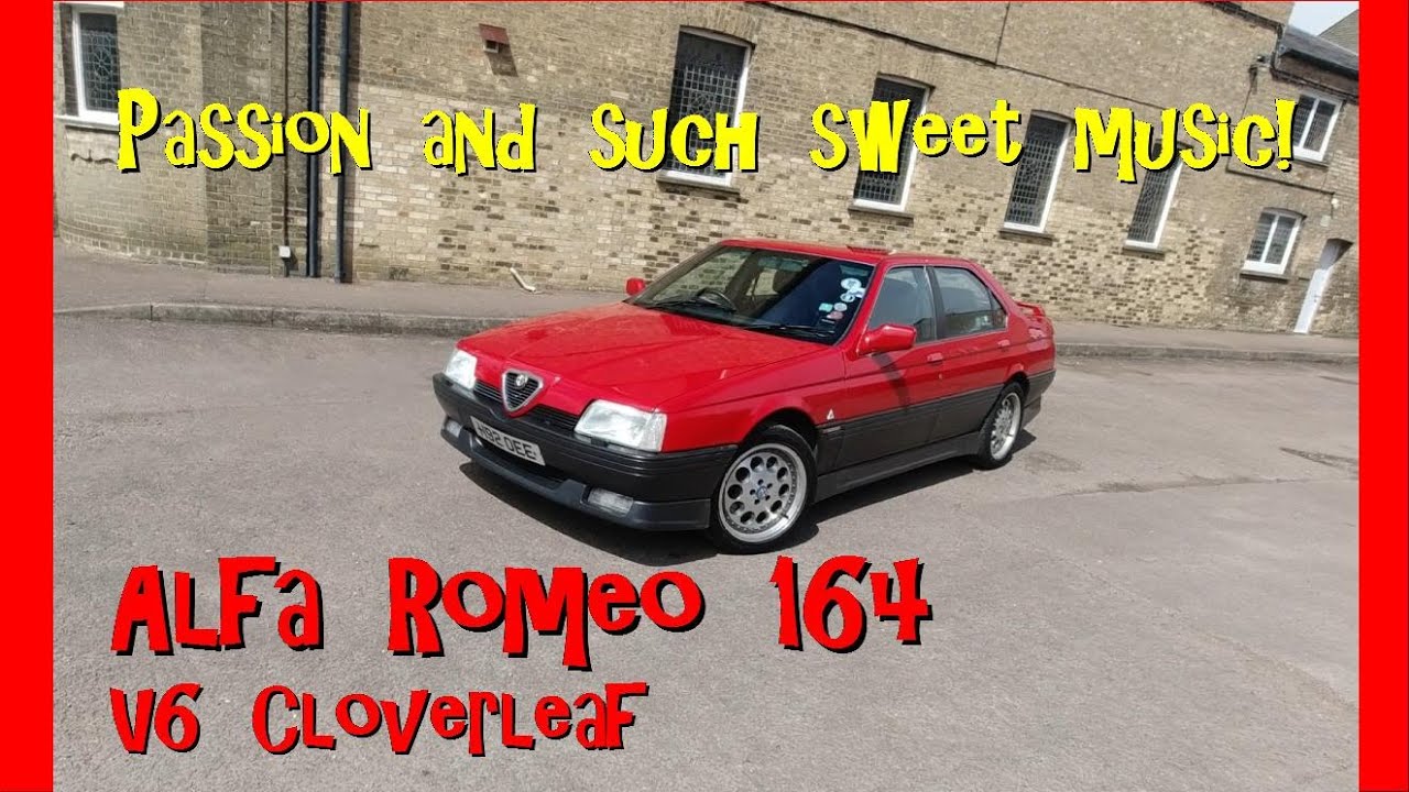 Real Road Test: Alfa Romeo 164 V6 Cloverleaf - Passion and such sweet music!