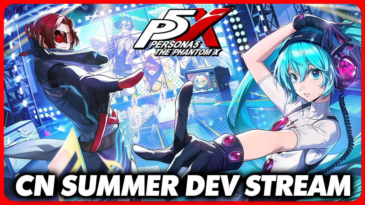 Persona 5: The Phantom X ( China ) - Hatsune Miku & Summer Dev Stream ( English MTL )