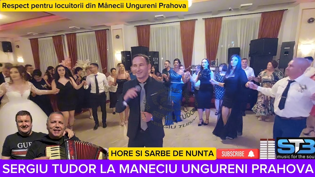 SERGIU TUDOR LA MANECIU UNGURENI PRAHOVA - HORE SI SARBA DE NUNTA