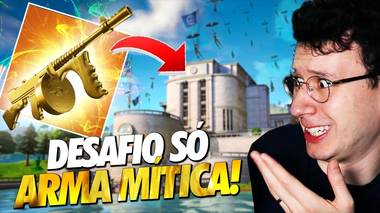 DESAFIO S&Oacute; 1 ARMA M&Iacute;TICA (meu MELHOR video!!) - FORTNITE