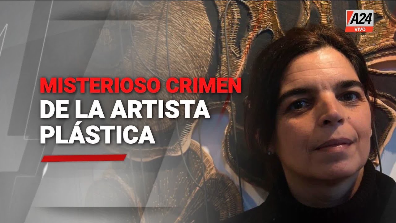 Misterioso crimen de la artista plástica I A24