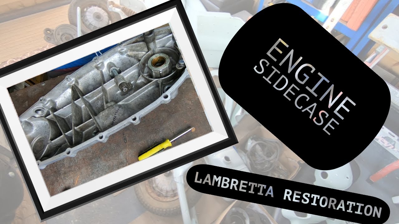 Lambretta LI 125 Series 3 restoration Part 8. Engine sidecase