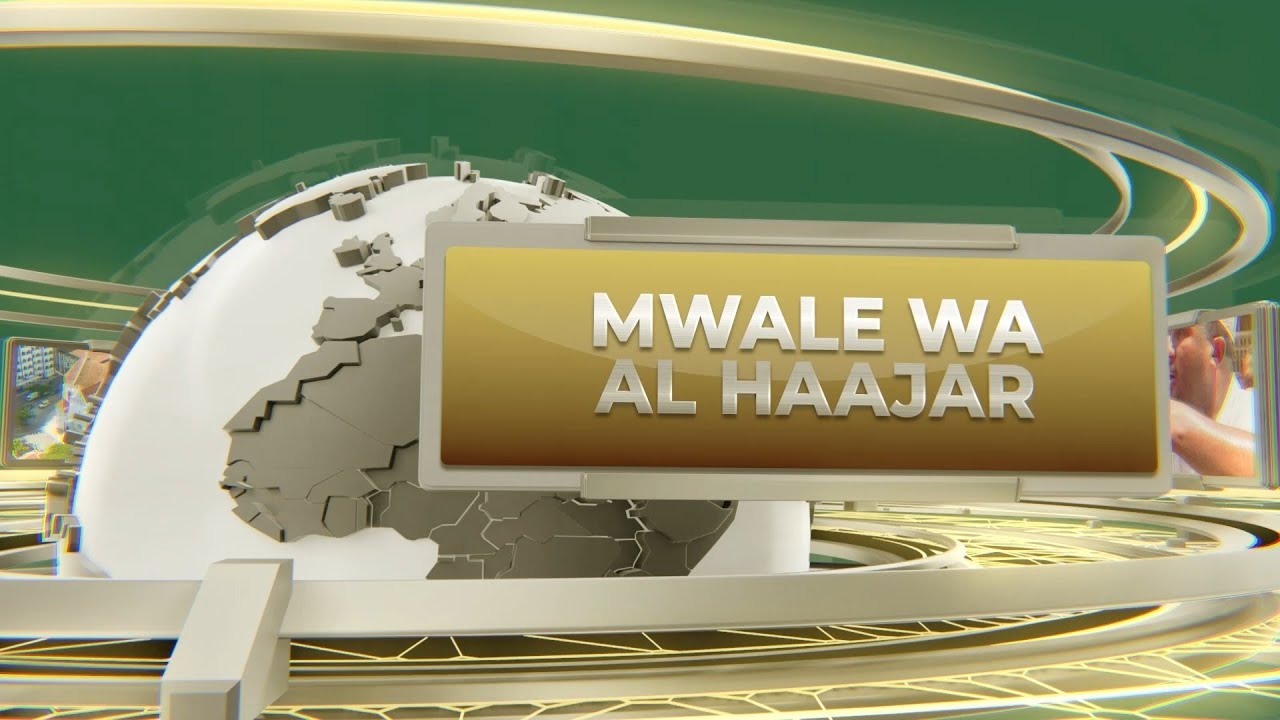 📺🔴LIVE: MWALE WA AL-HAAJAR || TAARIFA ZA WIKI || MGOMO WA MADAKTARI MOMBASA