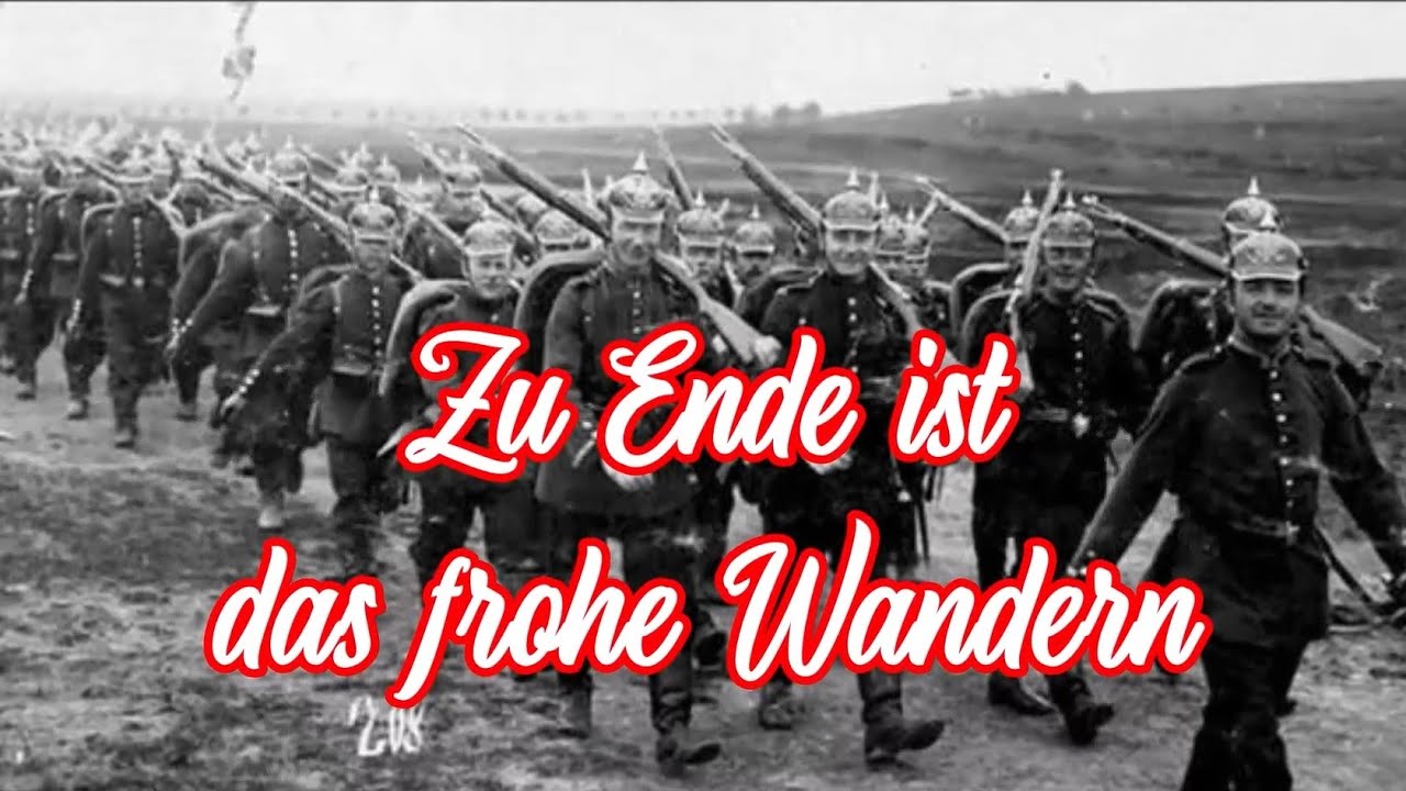Zu Ende ist das frohe Wandern (1914) - German Hiking Song + English translation