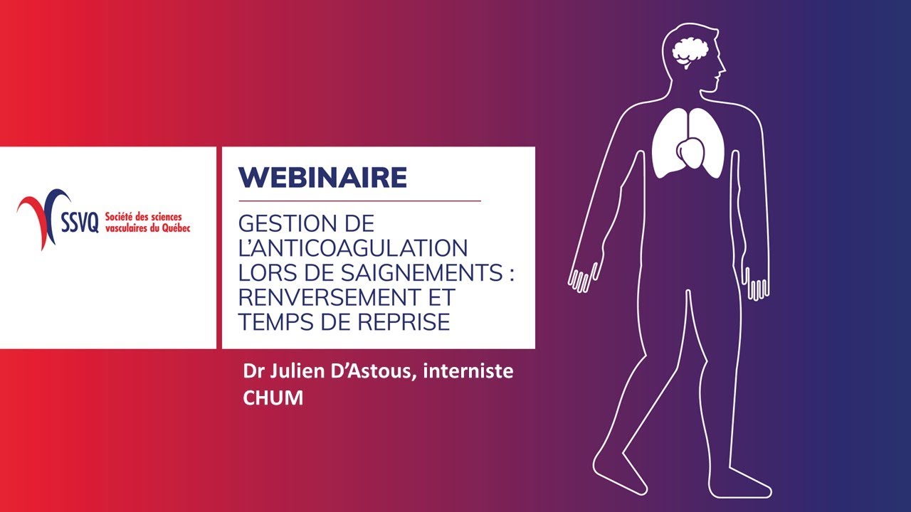 Conférence de Dr Julien D'Astous - Webinaire SSVQ 15 mai 2024