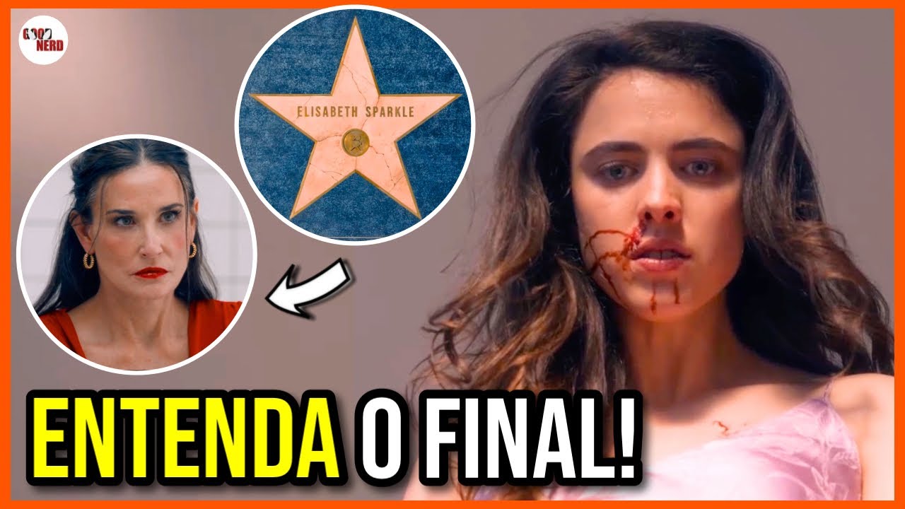 SUBSTÂNCIA (FILME) FINAL EXPLICADO! - ENTENDA O SIGNIFICADO POR TRÁS DA HISTÓRIA!