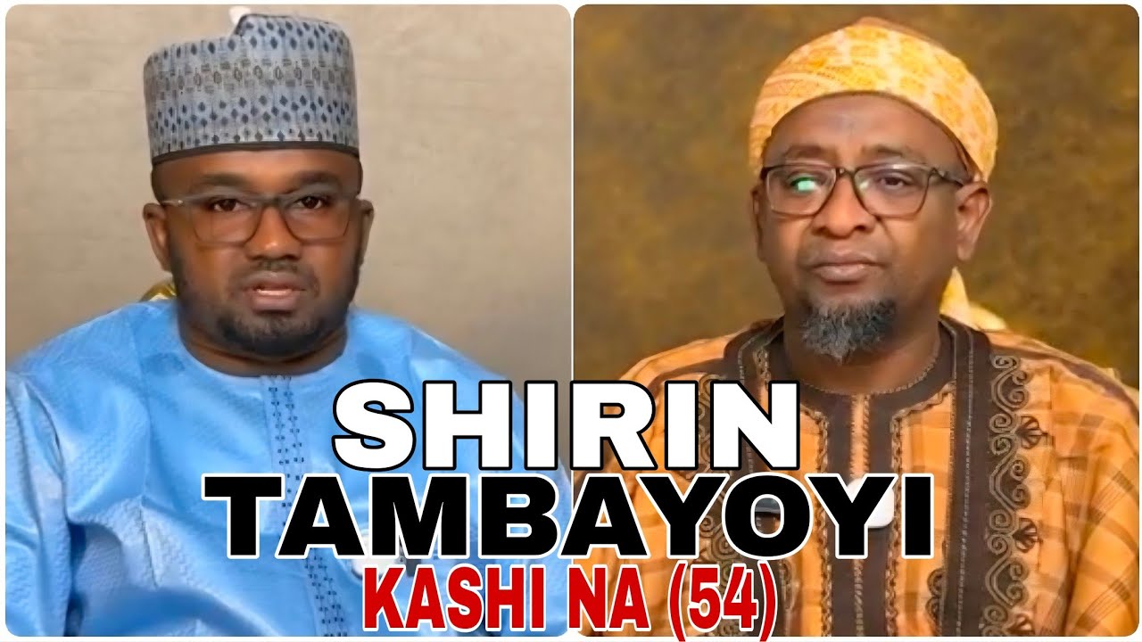 Shirin Tambayoyi Da Amsoshi Kashi Na 54 Tareda Dr. Abdallah Usman Gadon Kaya Da Engr Abdullahi Adam.