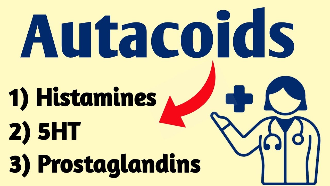 Autacoids | Histamines | 5HT | Prostaglandins Pharmacology | D. Pharma | B. Pharma