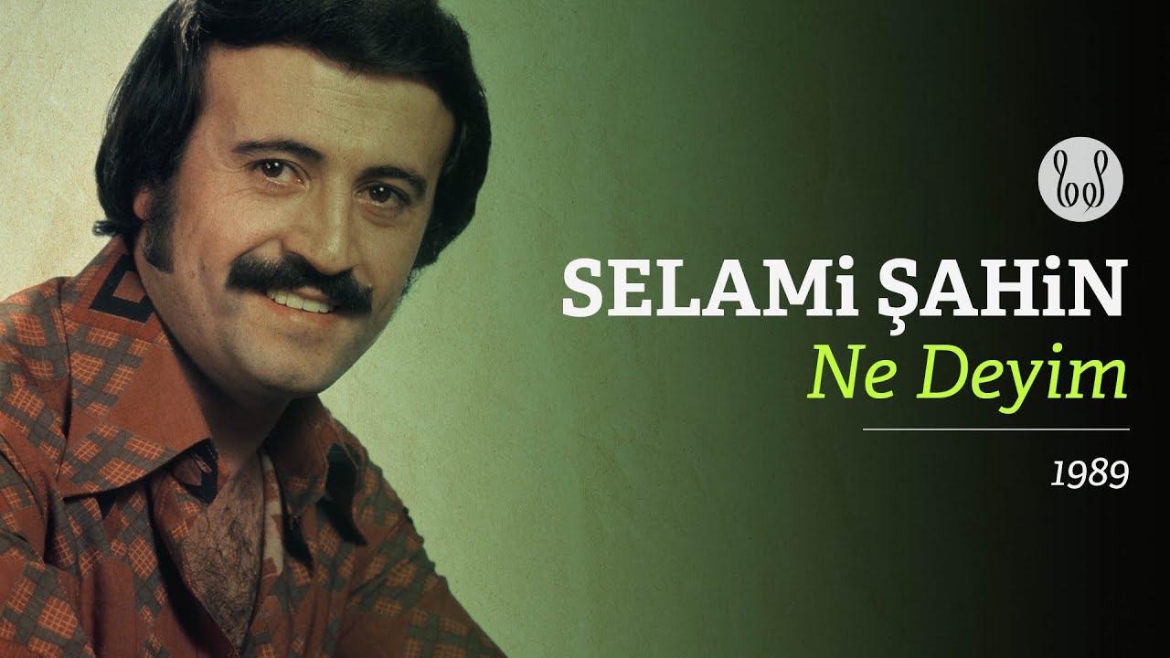 Selami Şahin - Ne Deyim (Official Audio)