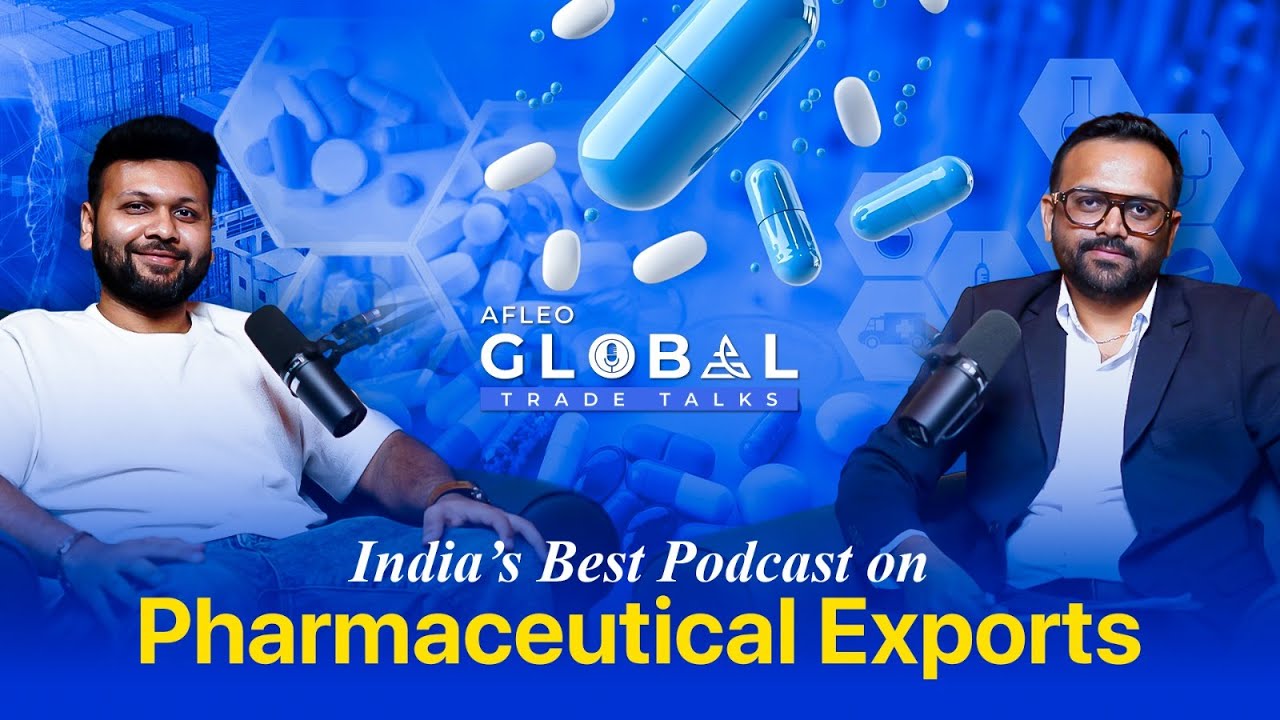 India’s Best Podcast on Pharma Exports | Learn Product, Market Strategy, Future Opportunities
