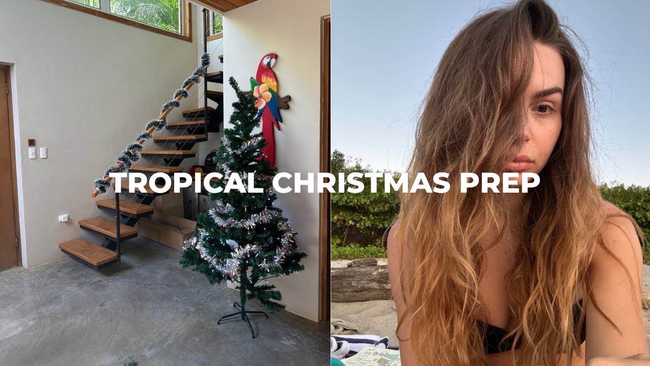 PREPPING FOR A TROPICAL CHRISTMAS