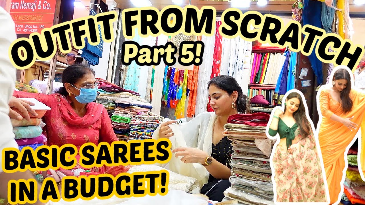 OUTFIT FROM SCRATCH | GLAM SAREES UNDER A BUDGET | SIMMY GORAYA