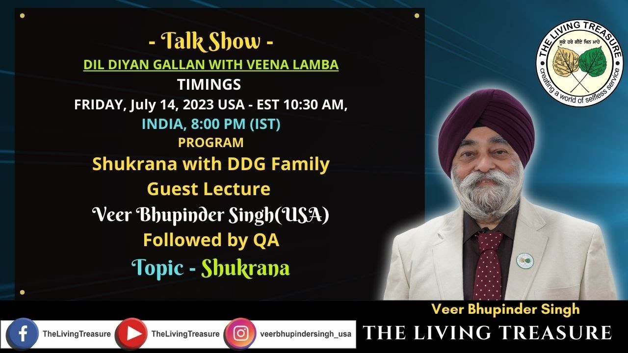 - Talk Show -DIL DIYAN GALLAN WITH VEENA LAMBA - Topic - Shukrana