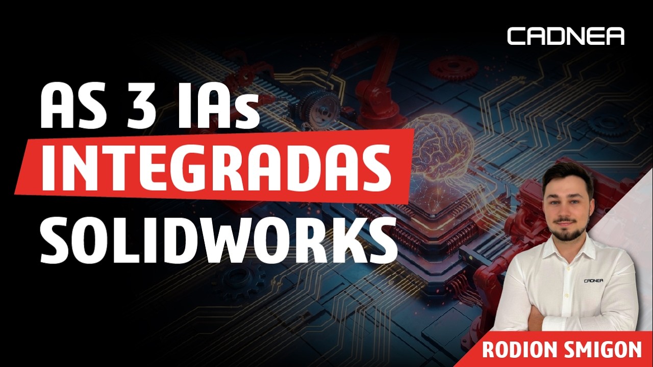 Automatiza os teus processos no SOLIDWORKS com IA