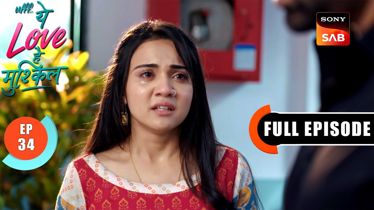 Kairi Donates Blood | Ufff…Yeh Love Hai Mushkil | Ep 34 | Full Episode | 17 July 2025