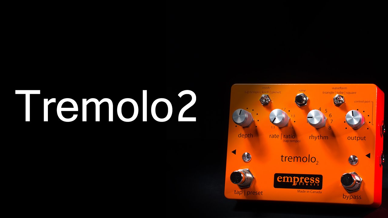 Empress Effects Tremolo2