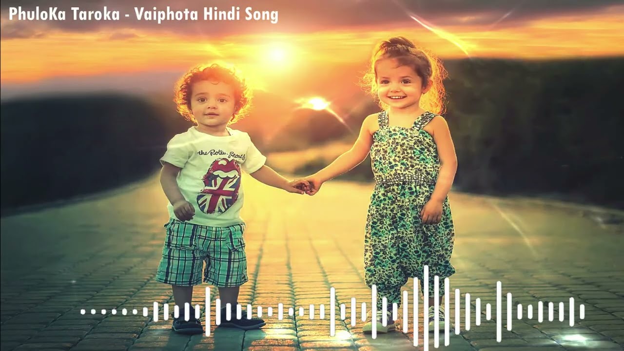 Vai fota Hindi Song | Phulo ka taroka hindi song | Vai Duj song