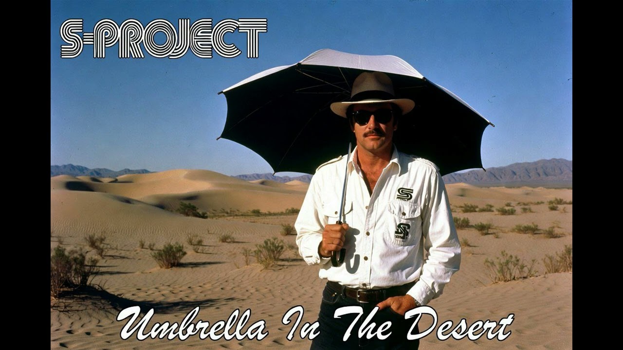 S-PROJECT - Umbrella In The Desert