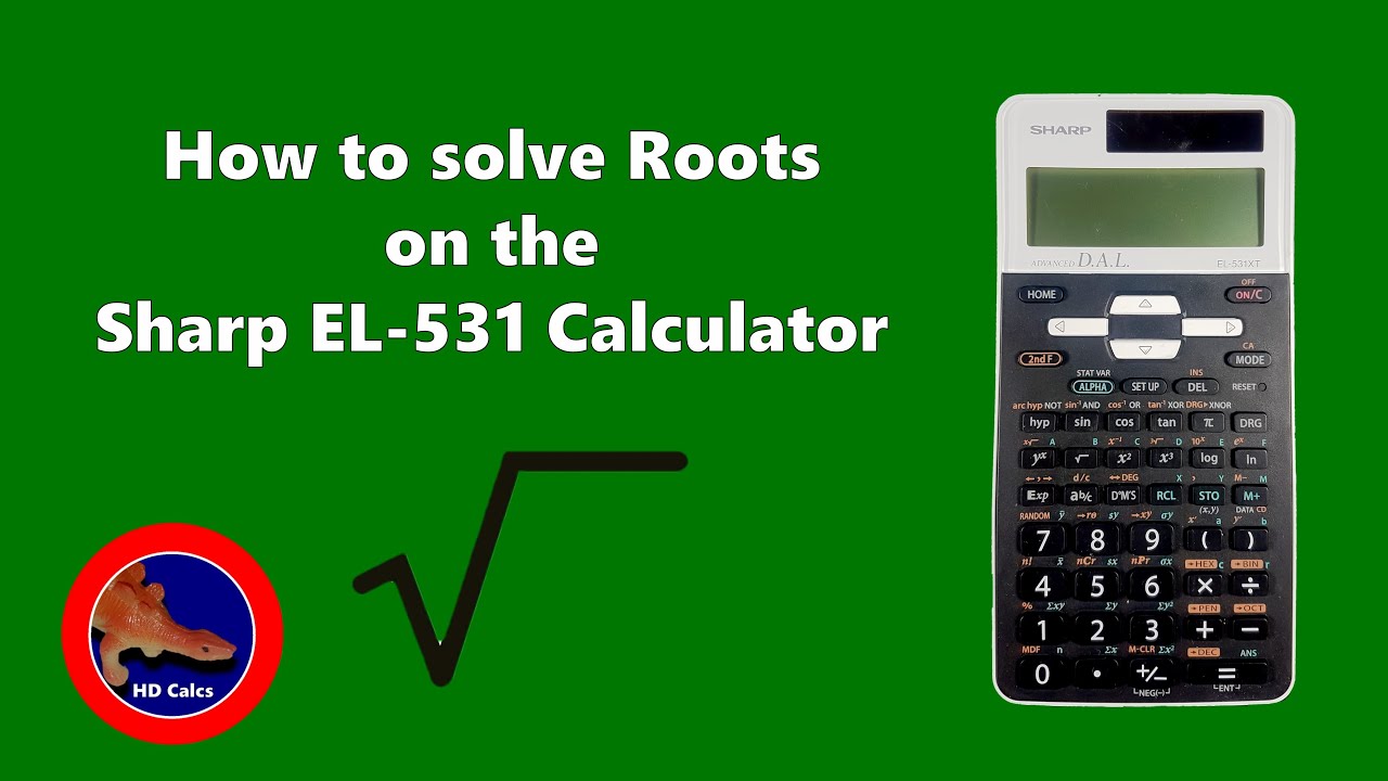 How to solve Roots on the Sharp EL-531 Calculator