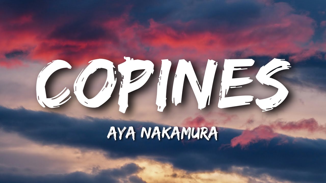 Aya Nakamura - Copines (Lyrics)