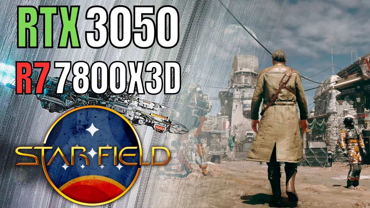 STARFIELD RTX 3050