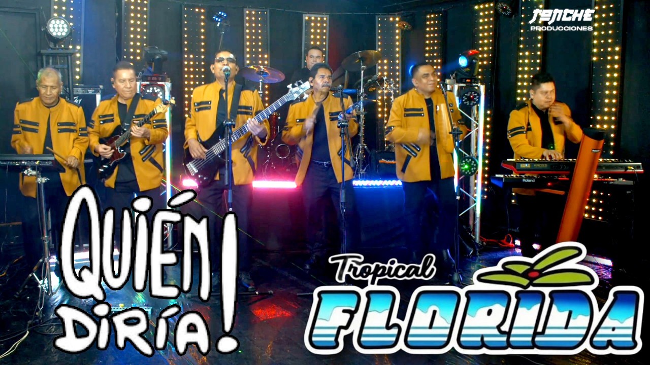 Tropical Florida - ( Quien Diría ) En Vivo Tonche Live