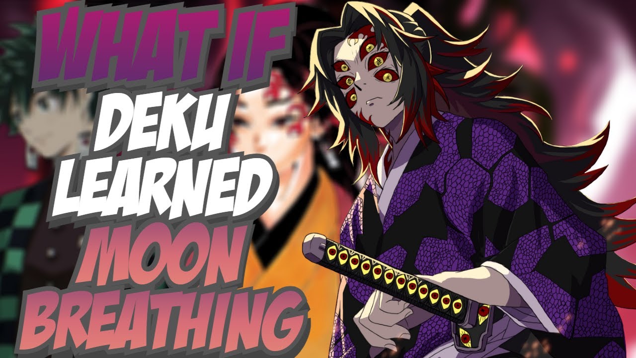 What if Deku Learned Moon Breathing The Movie