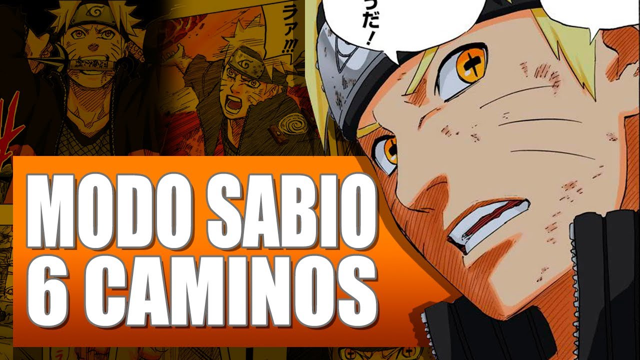 Modo Sabio de los 6 Caminos | 六道仙人モード · Rikudō Sennin Mōdo | EXPLICACIÓN