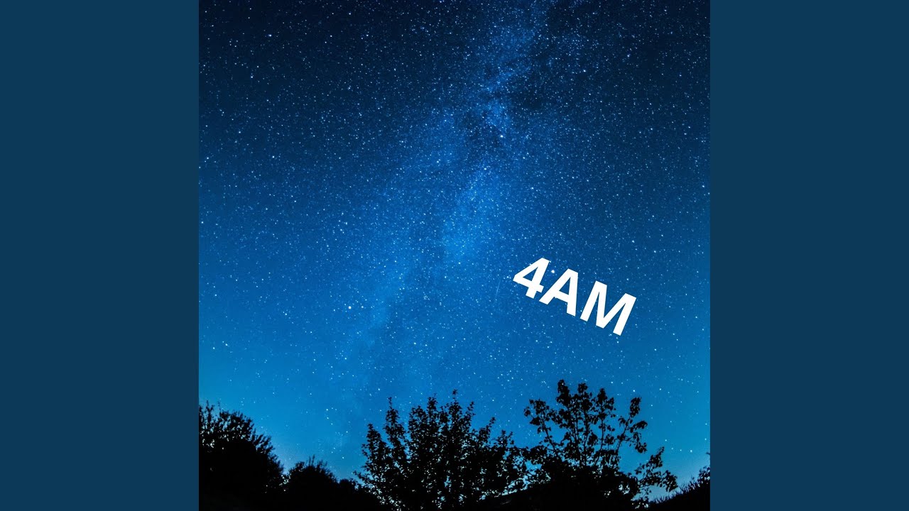 4AM