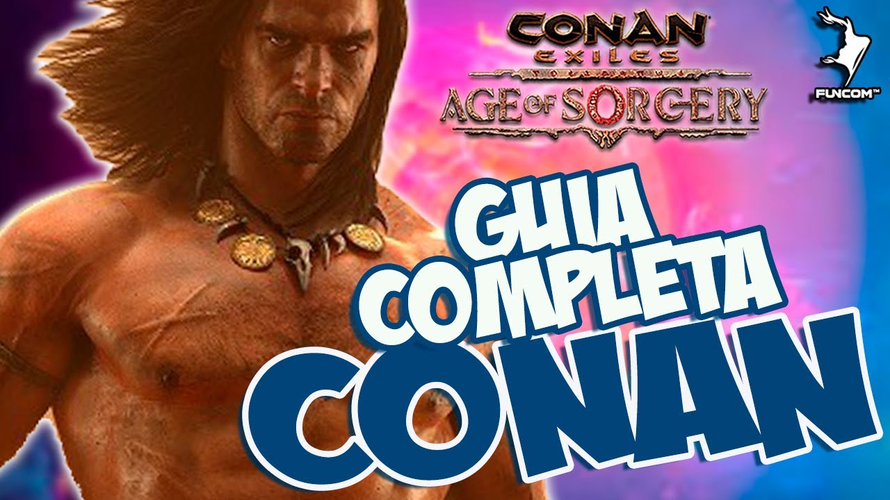 Conan Exiles: Guia para principiantes- Age of sorcery- 2023-Piama