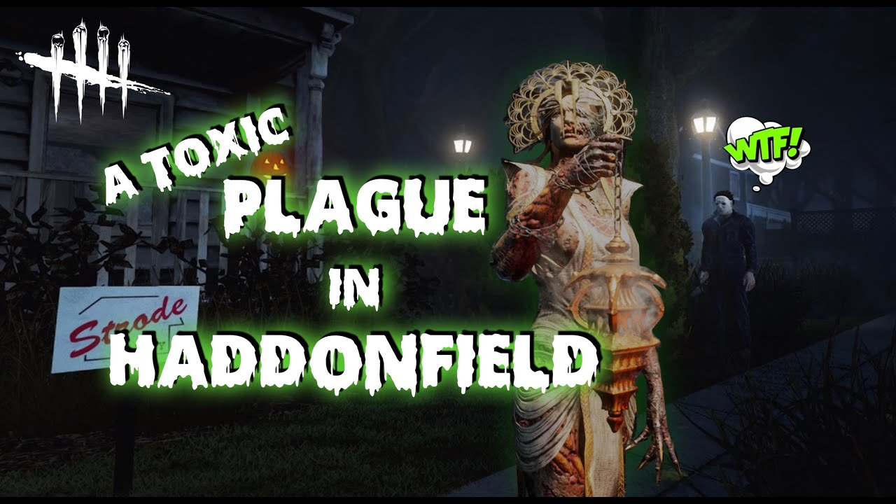 A TOXIC PLAGUE IN HADDONFIELD - Dead by Daylight on PS4
