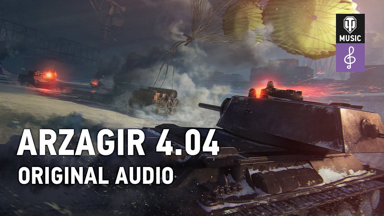 World of Tanks Original Soundtrack: Arzagir 4.04