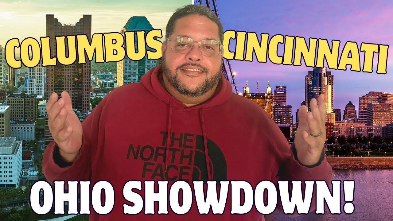 Moving to Ohio? Comparing Columbus vs Cincinnati | Living in OH