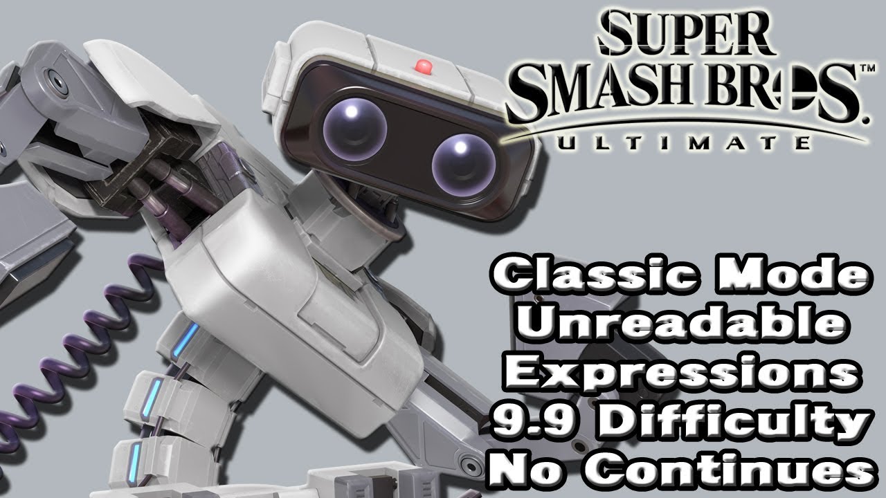 Super Smash Bros. Ultimate (Classic Mode 9.9 Intensity No Continues | R.O.B.)