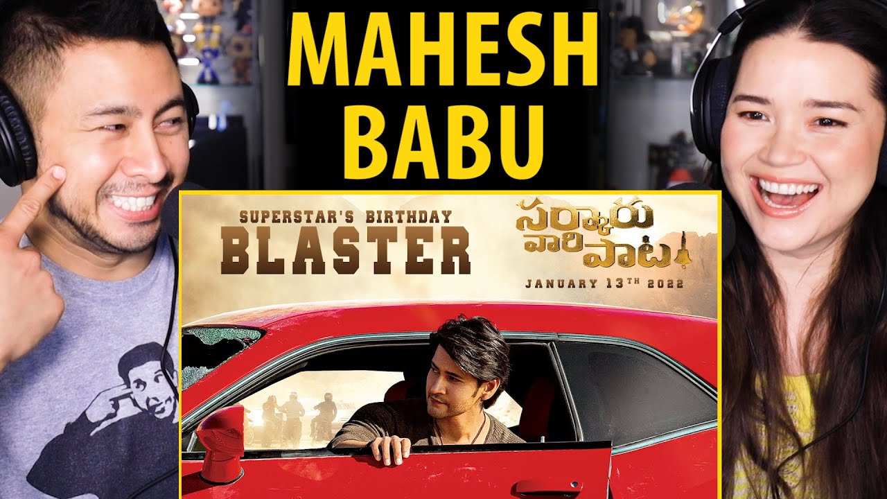 SARKURU VAARI PAATA BIRTHDAY BLASTER | Mahesh Babu | Keerthy Suresh | Parasuram Petla | Reaction!