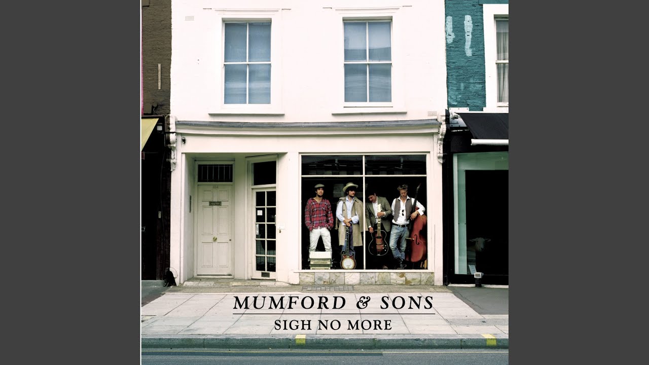 Sigh No More
