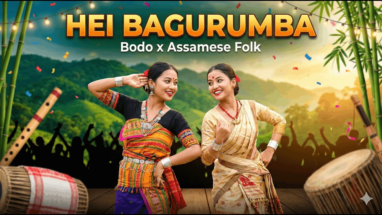 “Bodo x Assamese Bagurumba Song 2026 | Hei Bagurumba | Cultural Folk Dance Fusion” By AI