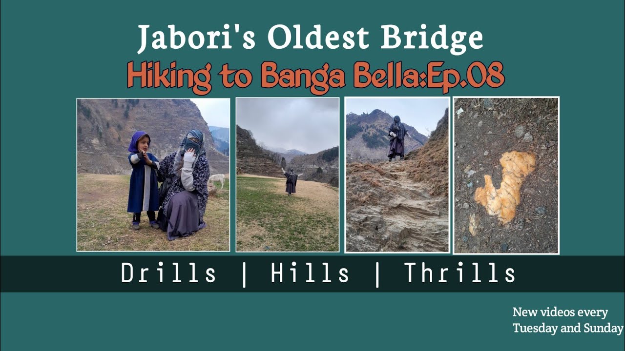 Crossing the Historic Jabori Bridge | Exploring Banga Bella Sachan 🥾🌉 | Ep.08
