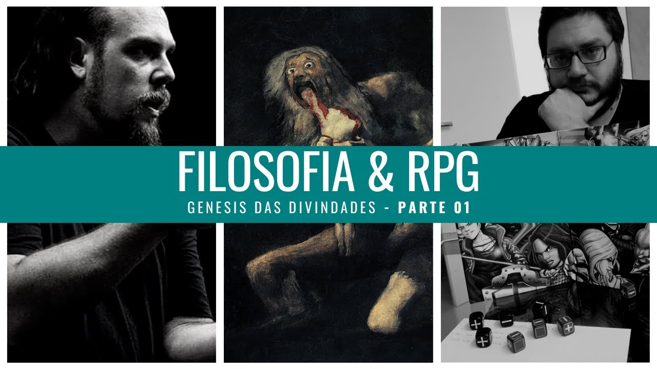 Filosofia e RPG - Genese da Divindade - Parte 01