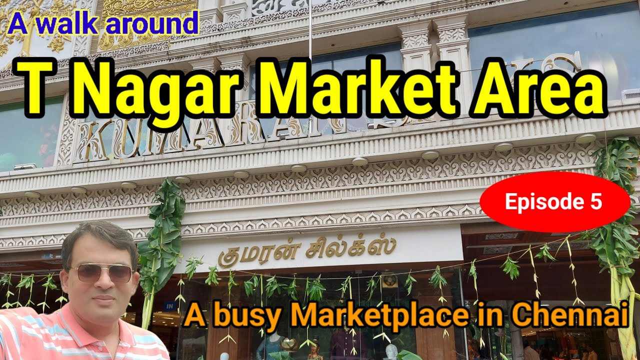 Chennai | T Nagar Market | East Mambalam | One of the most beautiful markets in Chennai