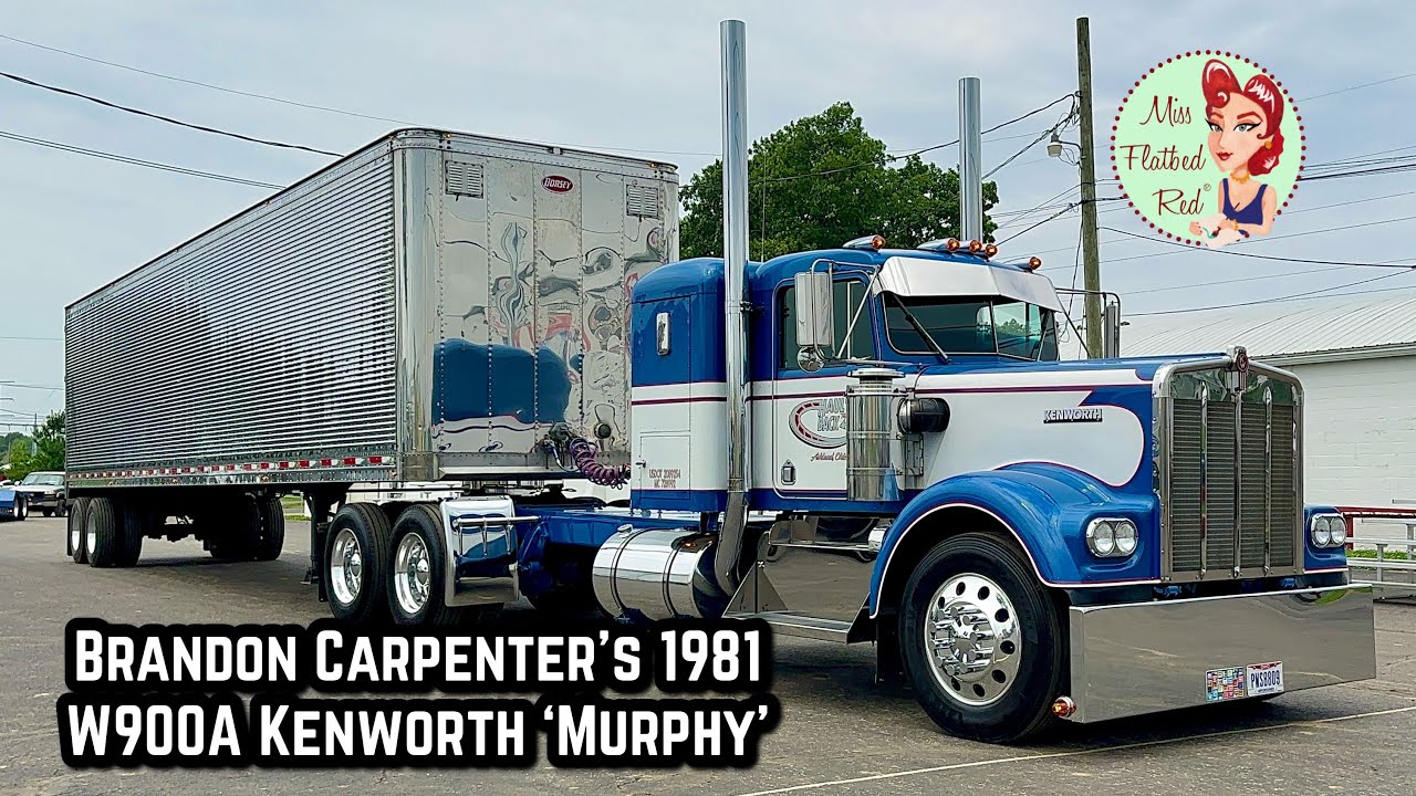 Brandon Carpenter&rsquo;s 1981 W900A Kenworth &lsquo;Murphy&rsquo; Truck Tour