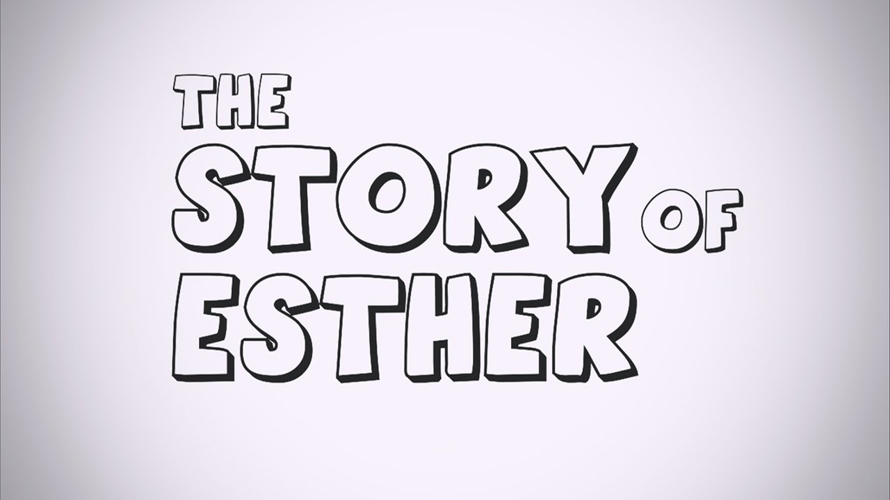 The Story of Esther