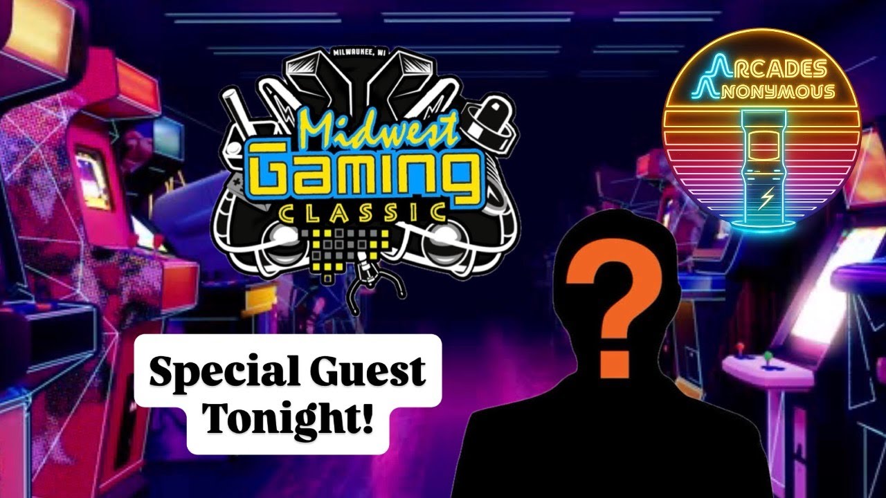 Arcades Anonymous S4E6: Midwest Gaming Classic is coming!