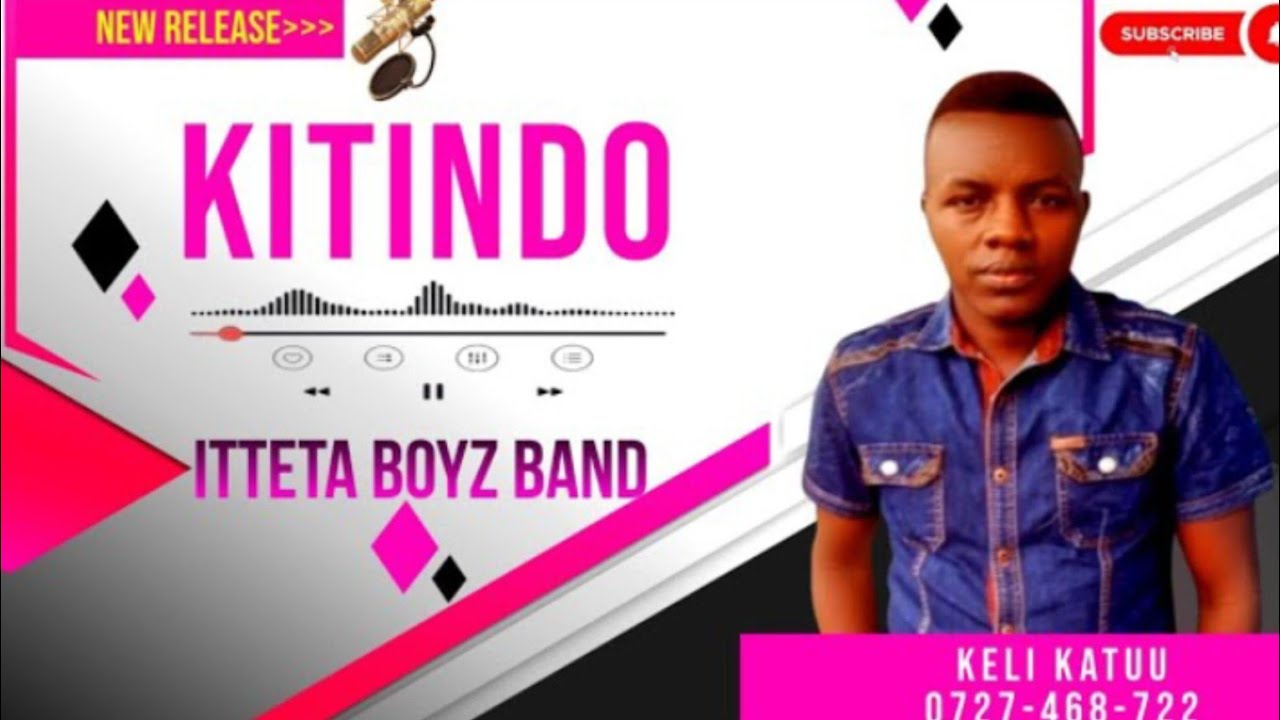 Kitindo by keli katuu itetta boyz