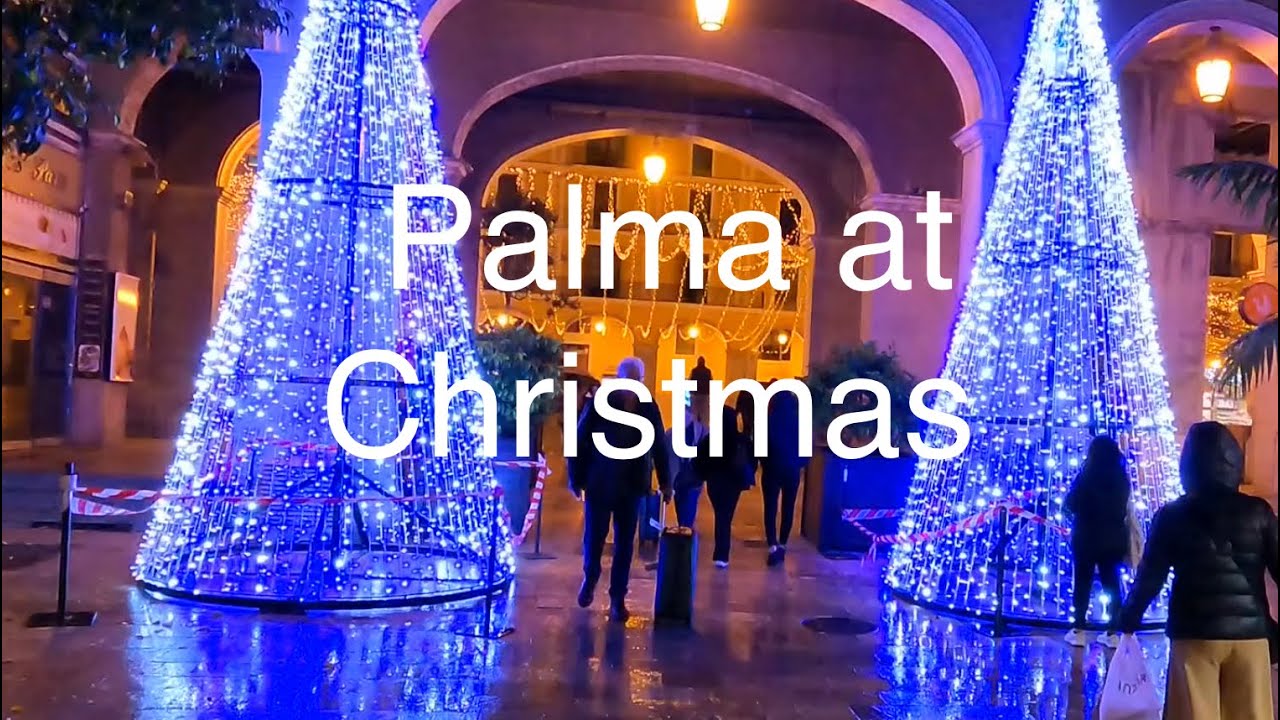 PALMA Christmas lights 2022 WOW!! Mallorca, majorca.