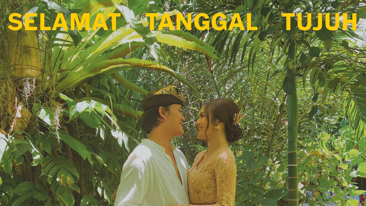 Selamat Tanggal 7 Sayang