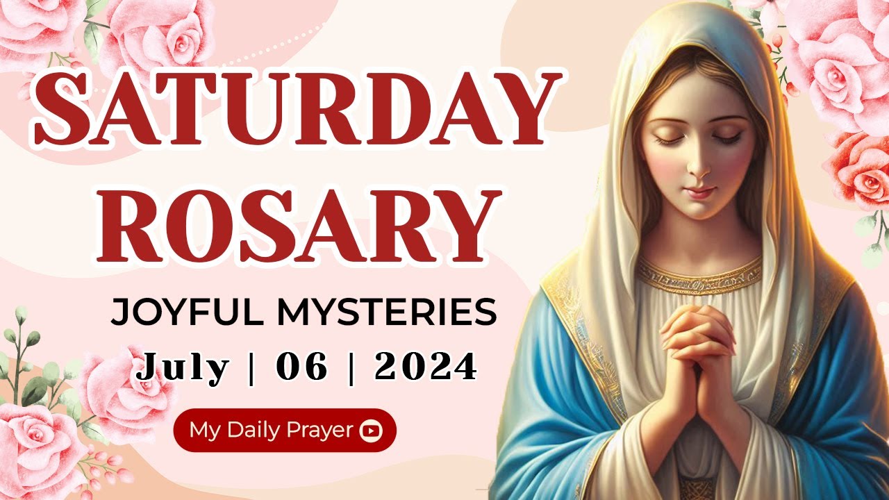 HOLY ROSARY  SATURDAY 🔴 JOYFUL MYSTERIES OF THE ROSARY🌹JULY 06, 2024 | FOR HEALING AND COMFORT
