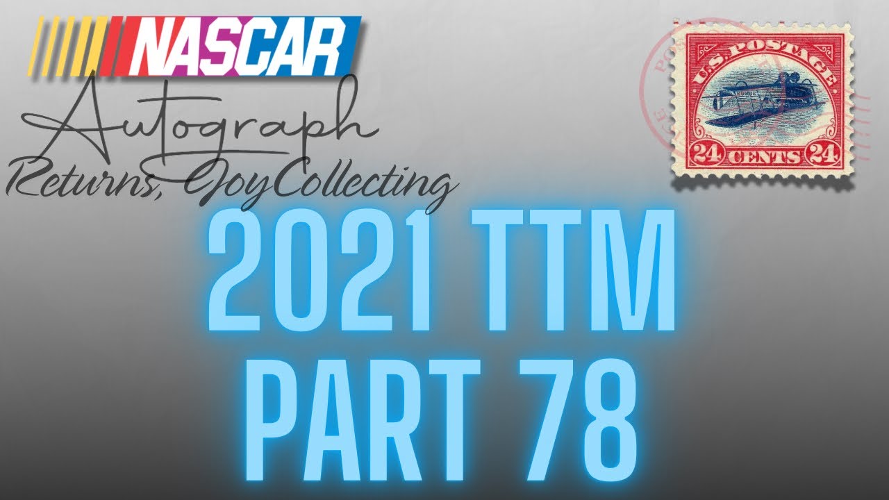 Part 78: NASCAR TTM Thursday Auto Returns Bernstein Robinson Shepherd & Petty November 12 & 15, 2021