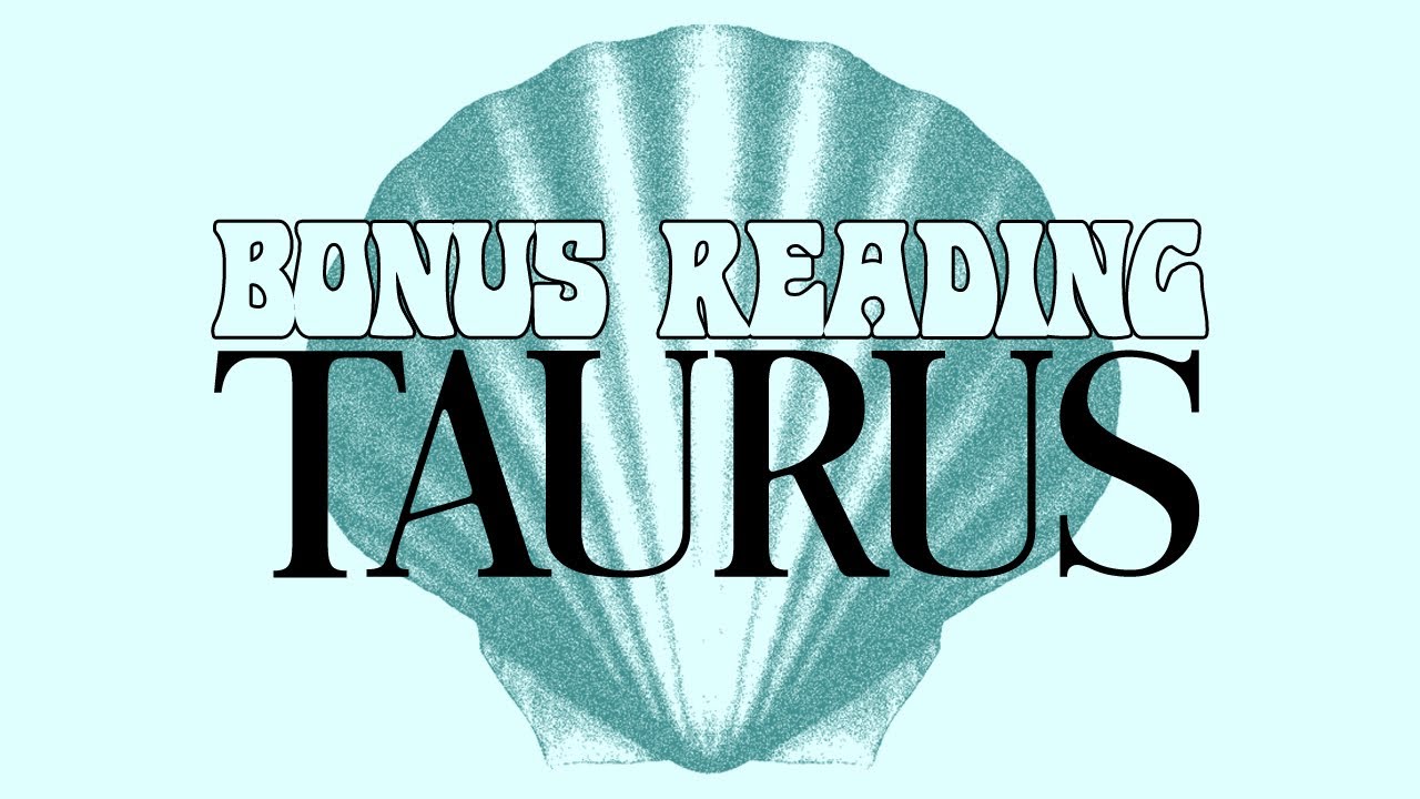 TAURUS ~ WHAT YOU NEED FINDS YOU AND WHAT YOU EXPECTED TAKES A POWERFUL TURN ~ BONUS TAROT READING