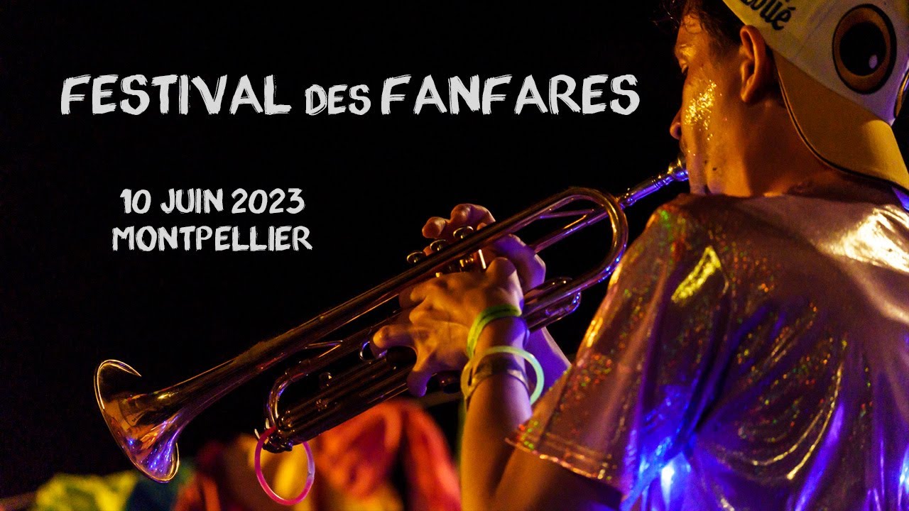 Montpellier : Festival des fanfares 2023